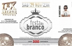 Festa do Branco - 29.11.2014 -  (0)